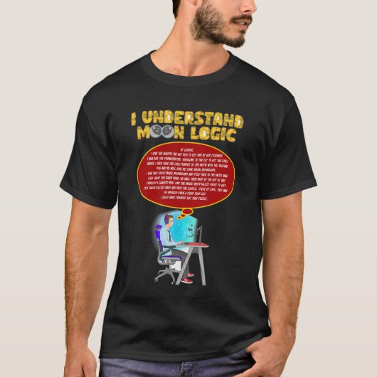 Ik begrijp de moonlogica (digitaal) t-shirt (Voorkant)