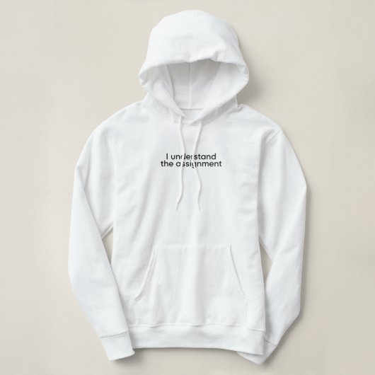 Ik begrijp de opdracht hoodie (Design voorkant)