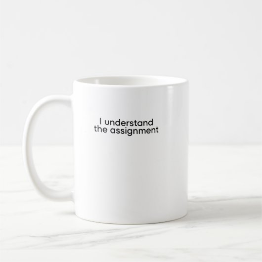 Ik begrijp de opdracht koffiemok (Links)