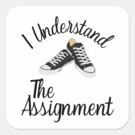 Ik begrijp de opdracht Stem Blauw Rally Gift Vierkante Sticker