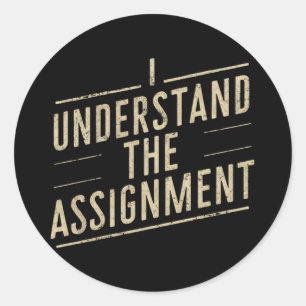 Ik begrijp de opdracht Stem Kamala's 2024 Ronde Sticker