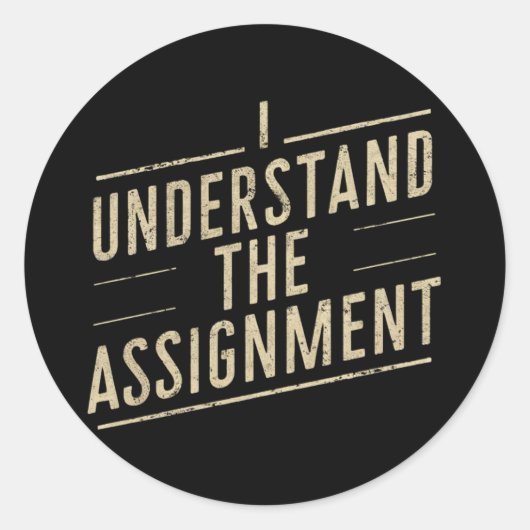 Ik begrijp de opdracht Stem Kamala's 2024 Ronde Sticker (Voorkant)