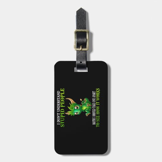 Ik begrijp niet dat stoute mensen gek zijn bagagelabel (Voorkant verticaal)