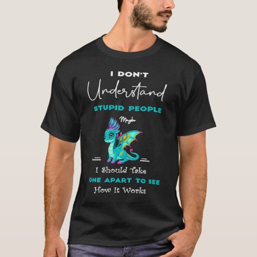 Ik begrijp niet dat stoute mensen trekjes klappen t-shirt (Voorkant)