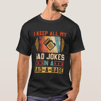 Ik Beheer Alle Vadergrappen In Eén Vadergrapdataba T-shirt