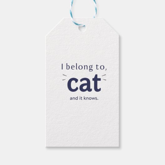 Ik behoor toe aan mijn kat cadeaulabel (Voorkant)