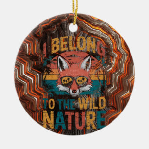 Ik behoor tot de wilde natuur Retro Fox Keramisch Ornament
