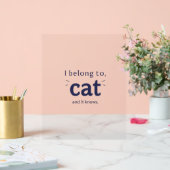 Ik behoor tot Kat Acryl Bord (Huwelijk)