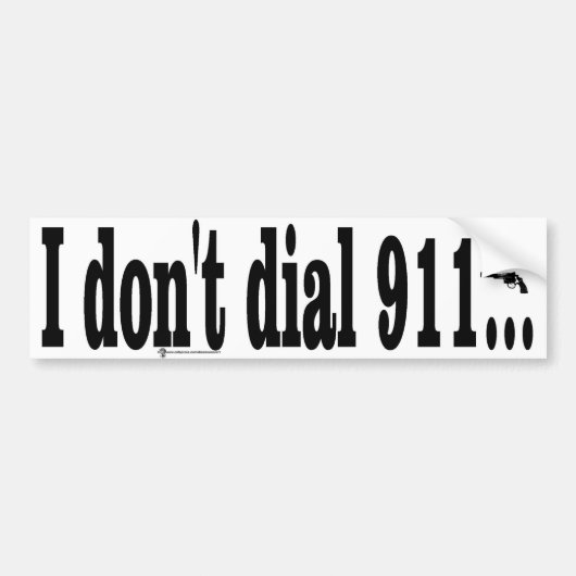 Ik bel geen 911 bumpersticker (Voorkant)