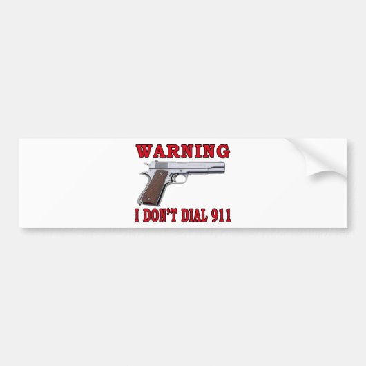 Ik bel niet 911 bumpersticker (Voorkant)