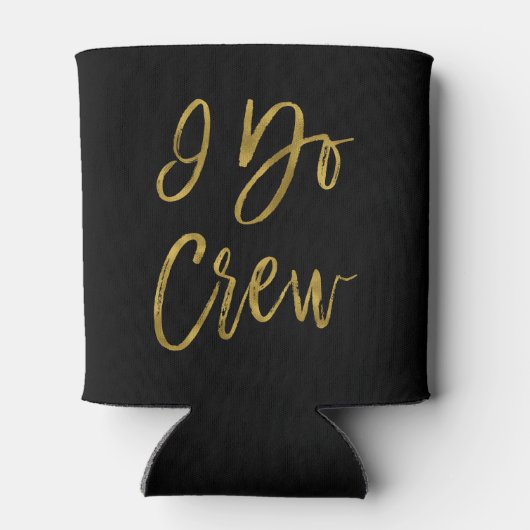 Ik bemanning Faux Gold Foil Bachelorte Party Blikjeskoeler (Achterkant)