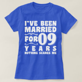 Ik Ben 09 Jaar Getrouwd Huwelijksfeest Grappig T-shirt