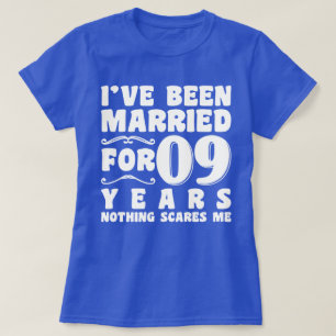 Ik Ben 09 Jaar Getrouwd Huwelijksfeest Grappig T-shirt