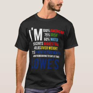 Ik ben 100 Amerikaanse 70 Iers Funny Quote T-shirt