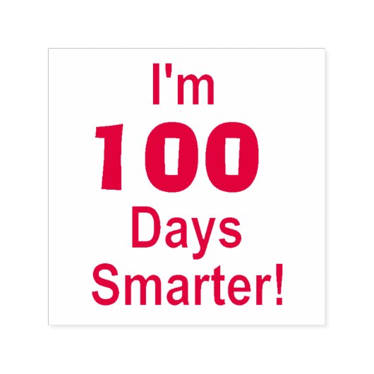 "Ik ben 100 dagen slimmer!" Zelfinkend stempel (Design)