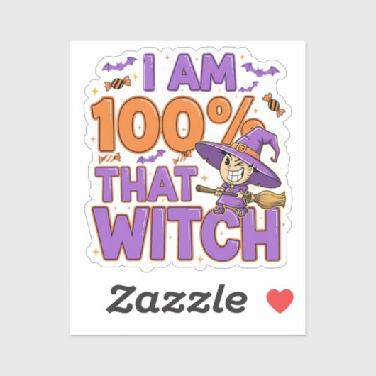 Ik ben 100% die heks Halloween plezier Sticker (Vel)