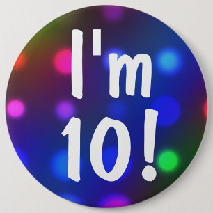 Ik ben 10!  Birthday Button Pin