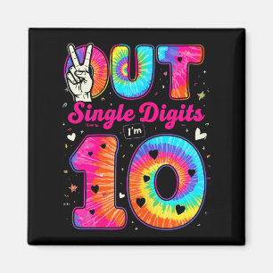 Ik ben 10 cijfers Tie Dye Peace Out Eencijferige G Magneet