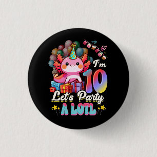 Ik ben 10 Let's Party A Lotl 10th Birthday Cute Ax Ronde Button 3,2 Cm