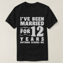 Ik ben 12 jaar getrouwd Huwelijksverjaardag T-shirt