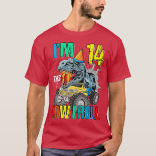 Ik ben 14, zo kan ik Monster Truck Dinosaur rollen T-shirt