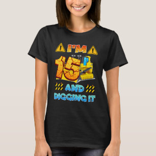 Ik ben 15 en ik citeer 15e bouwgraafmachine t-shirt