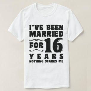 Ik ben 16 jaar getrouwd Jubileumhuwelijk T-shirt