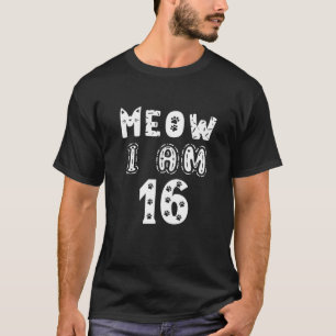 Ik ben 16 jaar oud meisje 16e verjaardag katten Lo T-shirt