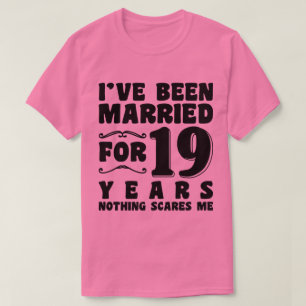 Ik ben 19 jaar getrouwd Jubileumhuwelijk T-shirt