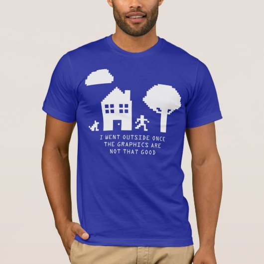 Ik ben 1 keer buiten geweest met 8 BIT T-shirt (Voorkant)