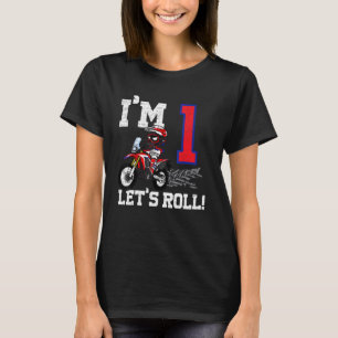 Ik ben 1 Laten we de eerste verjaardag van Dirt Bi T-shirt