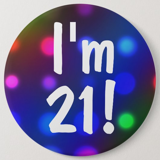 Ik ben 21! Birthday Button Pin (Voorkant)