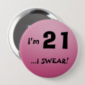 Ik ben 21 Button (Voorkant /achterkant)