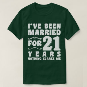 Ik ben 21 jaar getrouwd Jubileumhuwelijk T-shirt