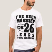 Ik ben 26 jaar getrouwd Jubileumhuwelijk T-shirt (Voorkant)