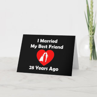 Ik ben 28 jaar geleden getrouwd met mijn beste vri kaart
