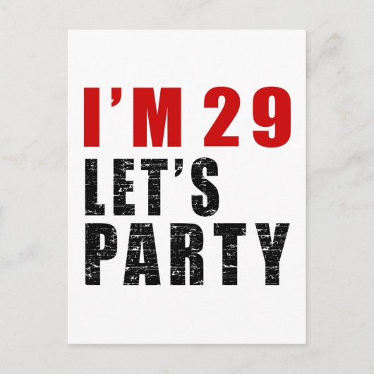 Ik ben 29 Let's Party Uitnodiging Briefkaart (Voorkant)