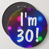 Ik ben 30! Birthday Button Pin (Voorkant /achterkant)