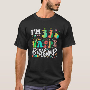Ik ben 33 jaar oud Happy Birthday to Me 33e verjaa T-shirt
