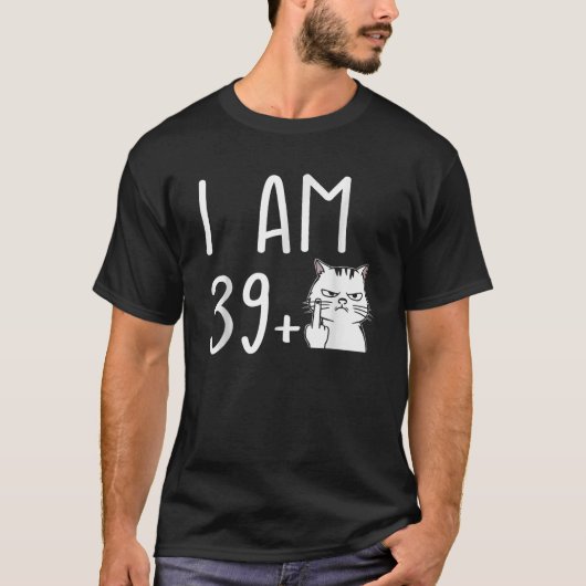 Ik ben 39 plus 1 middenvinger t-shirt (Voorkant)