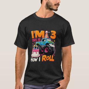 Ik ben 3 Dit is hoe ik rol 3e verjaardag jongens m T-shirt