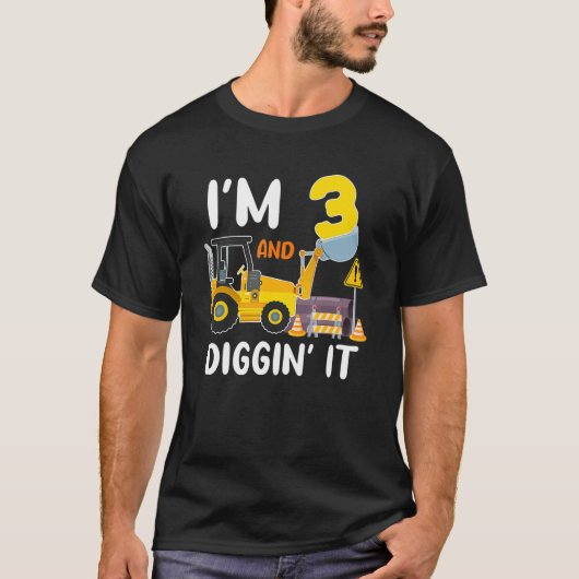Ik ben 3 en graaf het bouwmateriaal excavator 3rd t-shirt (Voorkant)