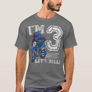Ik ben 3 Laten we de derde verjaardag van Dirt Bik T-shirt