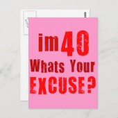 Ik ben 40, wat is je excuus? Birthday Briefkaart (Voorkant / Achterkant)