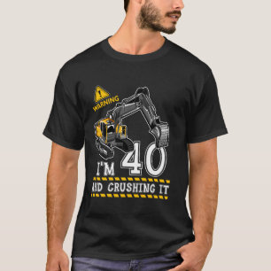 Ik ben 40e verjaardag constructie vrachtwagen them t-shirt