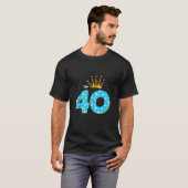 Ik ben 40e verjaardag Party Koning Thema 40 Jaar O T-shirt (Voorkant volledig)