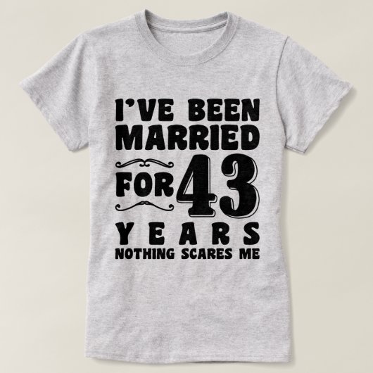 Ik Ben 43 Jaar Getrouwd Passend Koppel T-shirt (Design voorkant)