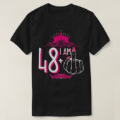 Ik ben 48 plus 1 middelvinger roze kroon vrouwen 4 t-shirt (Design voorkant)
