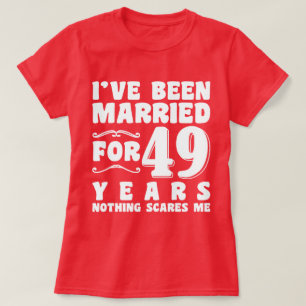 Ik Ben 49 Jaar Getrouwd Matching Koppel T-shirt
