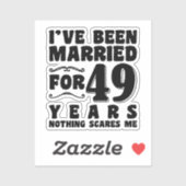 Ik ben 49 jaar getrouwd Romantisch huwelijk Sticker (Vel)
